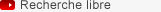 Recherche libre